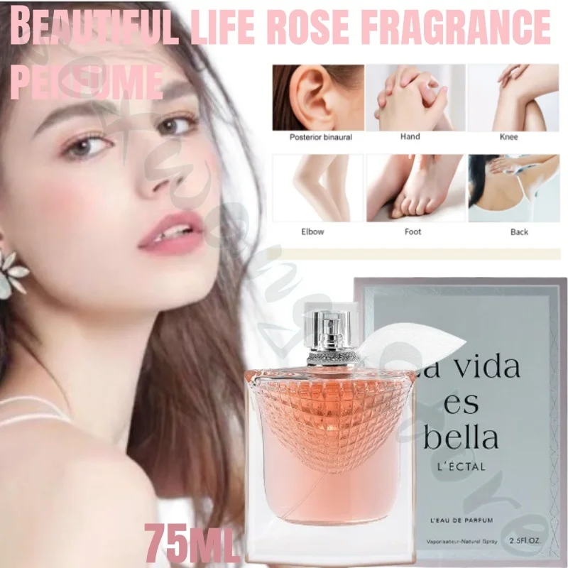 Beautiful Life Women's Rose Fragrance Long-lasting Fragrance Sweet Fresh Elegant Natural Non-Pungent Perfume 75ml