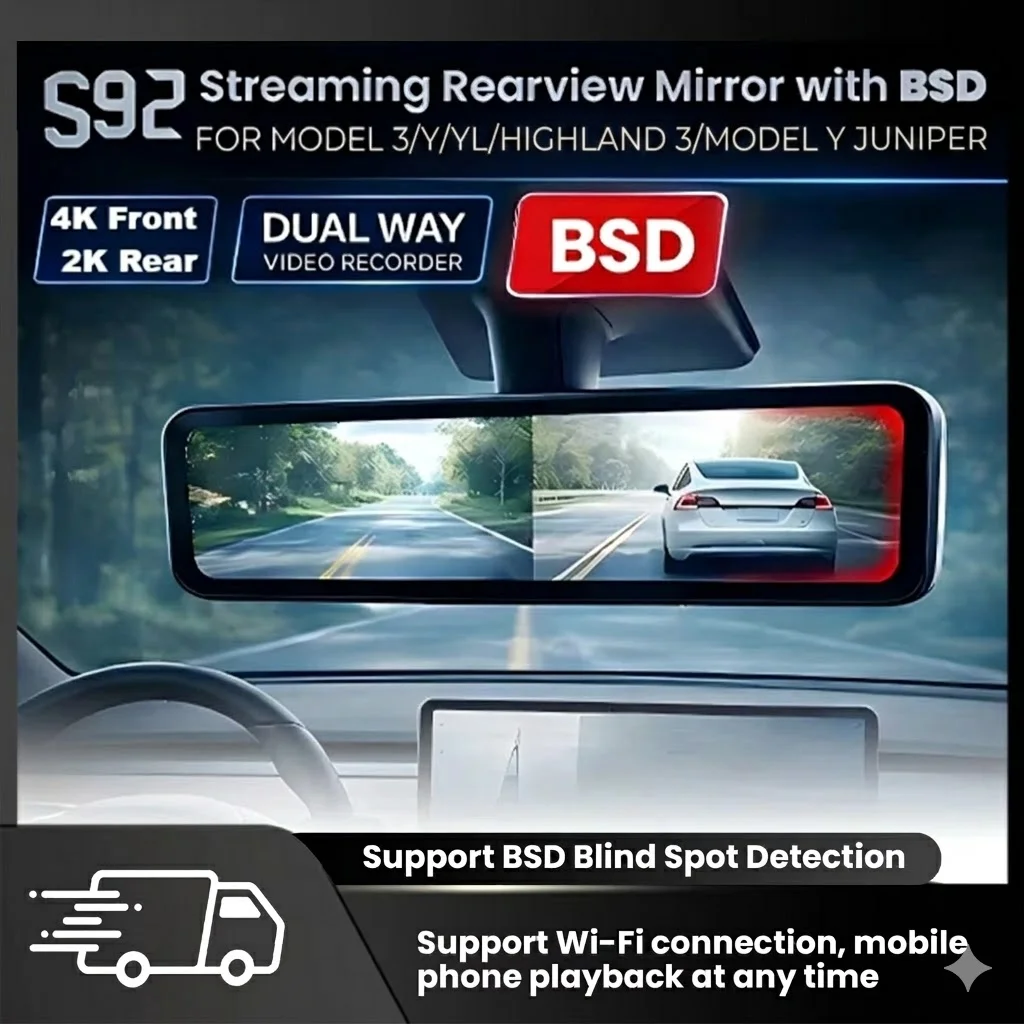 

S92 Pro 4K Stream Rearview Mirror with BSD for Model 3/Y/Highland 3/Y Juniper Front Rear Dashcam Drive Recorder Night Vision