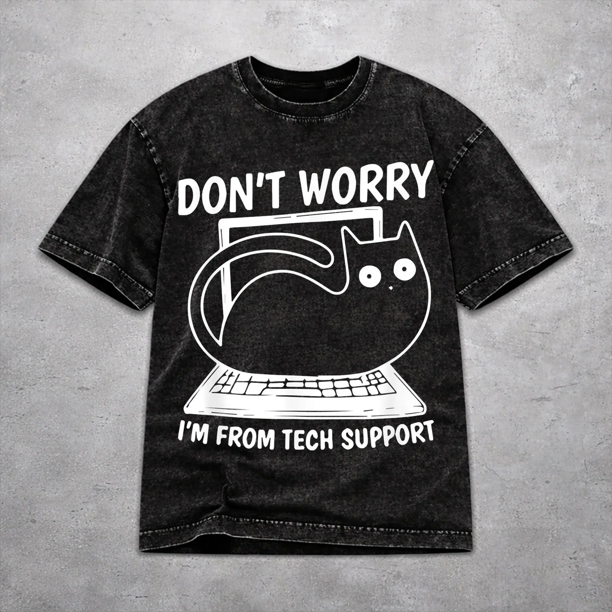 Don't worry I'm from Tech Support  Washed T Shirt Vintage Harajuku for Men Women  Loose Tee T-Shirts Cotton
