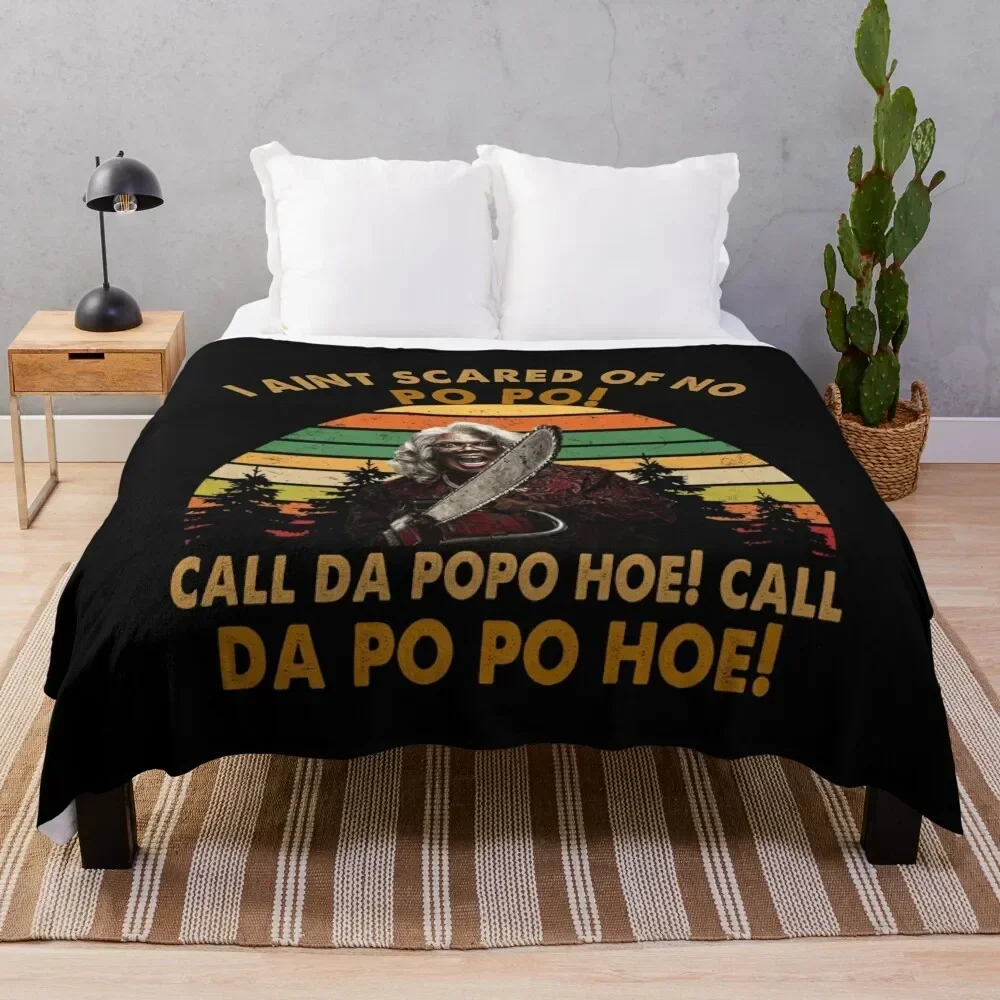 Madea Tyler Call Da Po Po Hoe Throw Blanket warm for winter Winter beds for winter Blankets