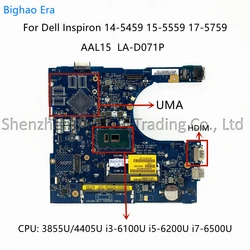 For Dell Inspiron 5459 15-5559 17-5759 Laptop Motherboard AAL15 LA-D071P With 3855U i3 i7 i5-6200U CPU CN-088XGN 0PW46V 0FV59D