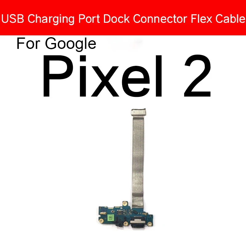 USB Charging Port Board For Google Pixel 2 2XL 3 3XL 3A XL 4 4XL 4A 5G Dock Charger Plug Connector Board Flex Cable Repair Parts