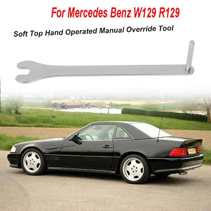 Mercedes-Benz W129 R129 Soft Top Manual Override Wrench