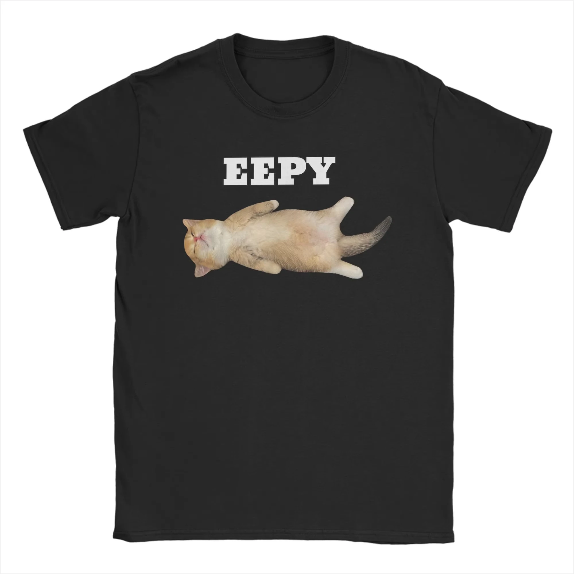 2026 Hot New  Men T-Shirt Eepy Cat Sleepy Cat Meme Awesome Tee Shirt Short Sleeve T Shirts Round Neck Clothing Gif