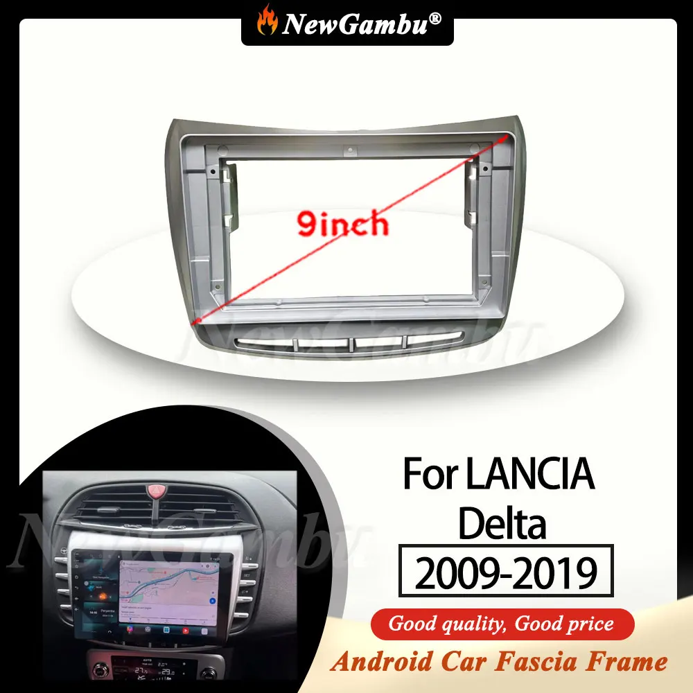 

NewGambu 9 Inch Radio Fascia fit For LANCIA Delta 2009-2019 Fascia Frame No Cable Trim Panel Audio