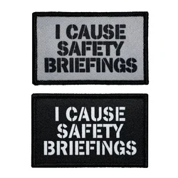 I cause safety briefings funny Patch, Embroidered Morale Patch with Hook and Loop Fastener for Backpacks, Jackets, Hats