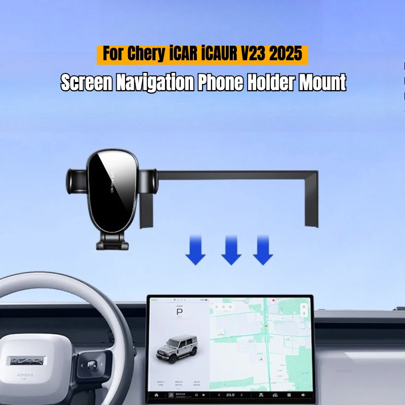 

For Chery iCAR iCAUR V23 2025 Car Phone Holder Bracket Center Control Screen Navigation Phone Holder Mount Modified Accessories
