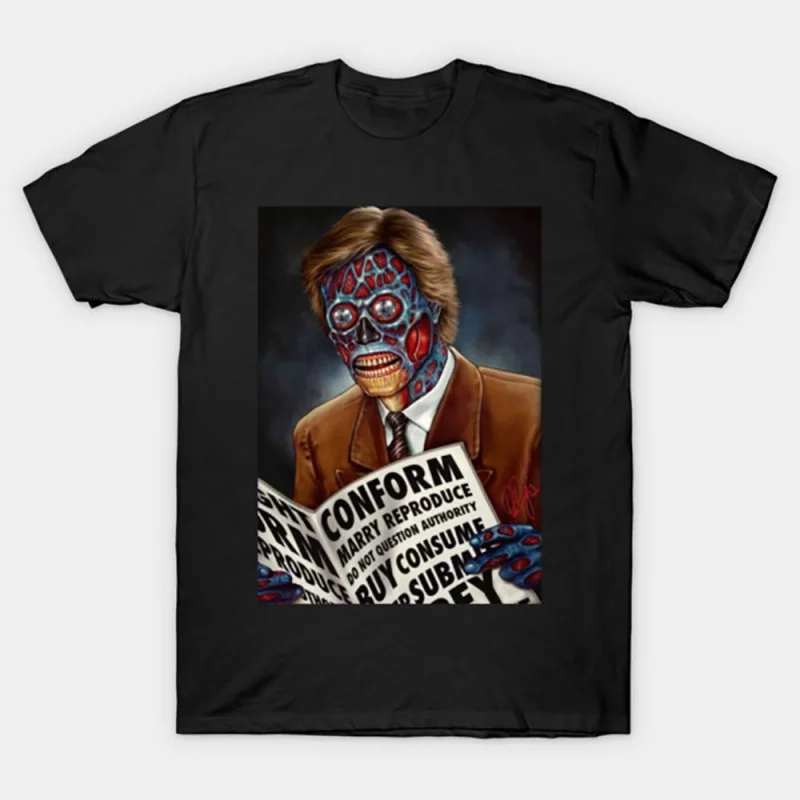 Retro Sic-Fi They Live Gift T Shirt John Carpenter Vintage Horror movie Alien film Graphic clothes US