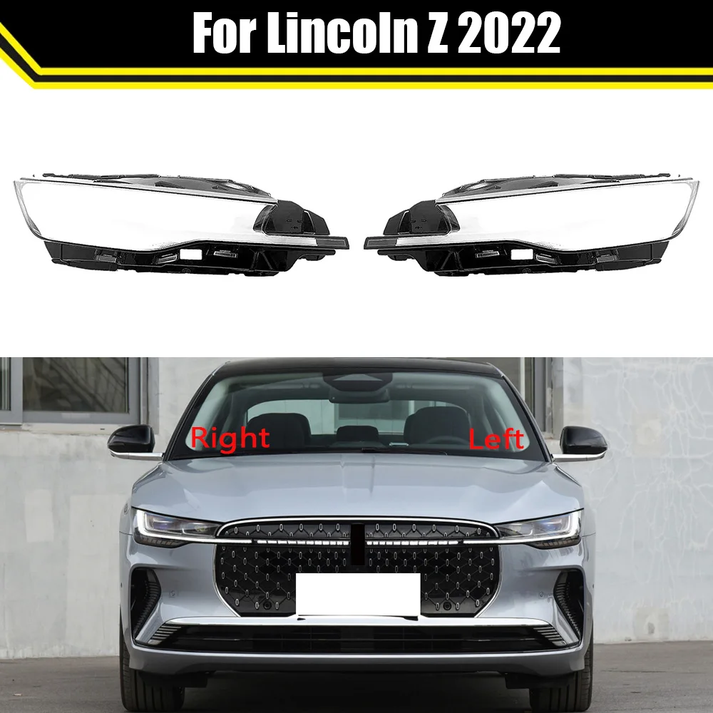 

Чехол для автомобильной фары, чехол для Lincoln Z 2022, автомобильная ламсветильник, крышка для объектива, абажур, стеклянная лампа, крышка, крышка для фары