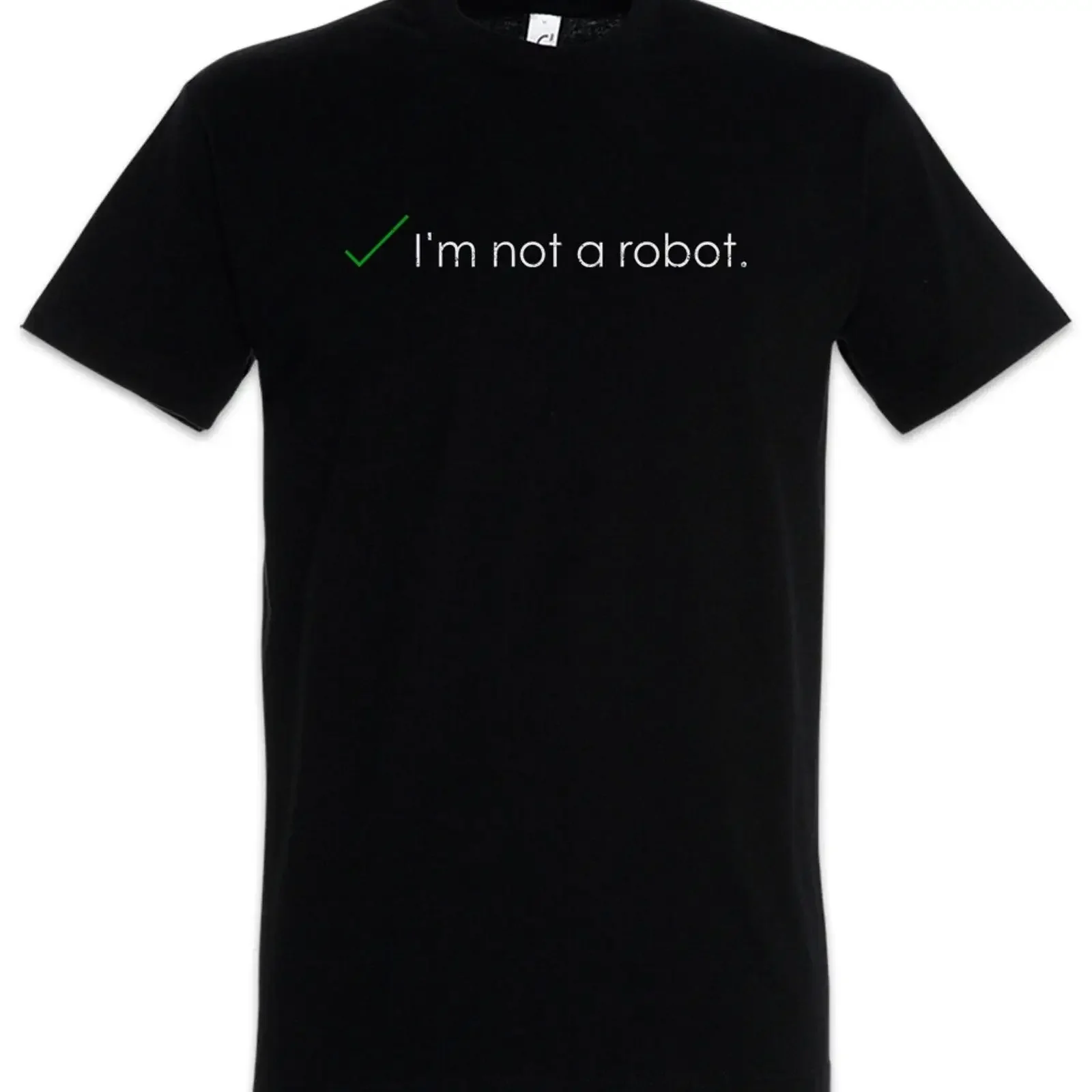 I'm Not A Robot T Shirt Geek Nerd Android Robots Cyborg M2M Evolution Gamer vintage Washed Stretched Comfortable Versatile