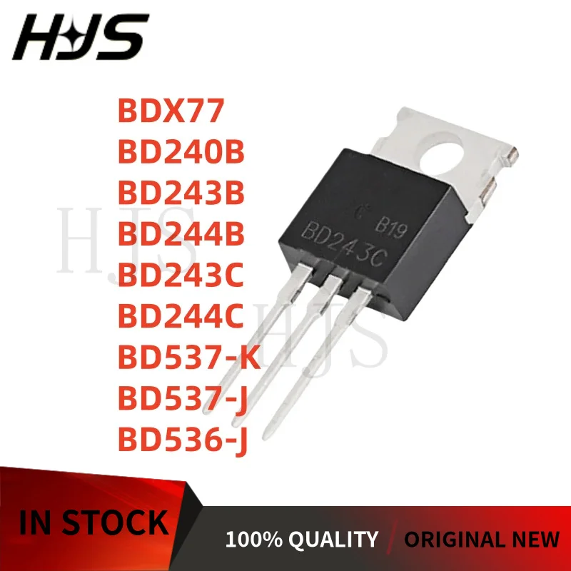 10PCS BDX77 BD240B BD537-K BD244B BD243B BD537-J BD243C BD536-J BD244C TO-220 MOS Transistor