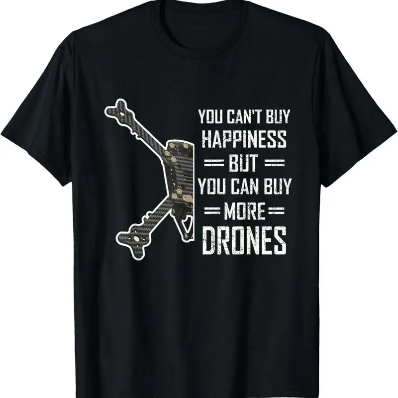 Mens Can'T Buy Happiness Fpv Quadcopter Drone T Shirt