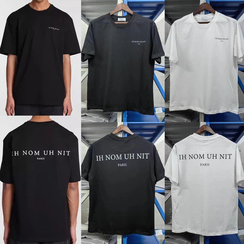 

1:1 High Quality IH NOM UH NIT T Shirts Simples Letter Print Clothes Fashion All-match Men Women Round Neck Short Sleeves