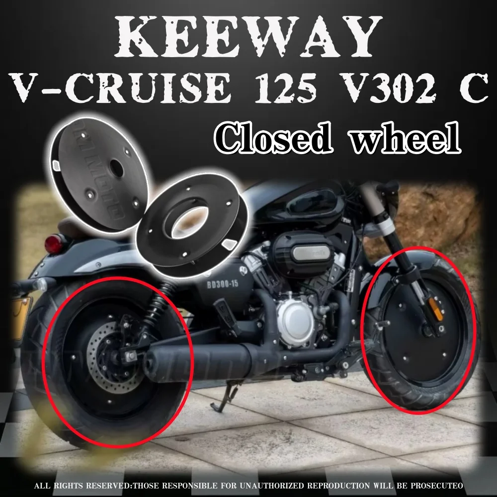 

Motorcycle closed wheel rim cover modified full coverage aluminum alloy wheel rim cover for Keeway V Cruise 125 Keeway V302c