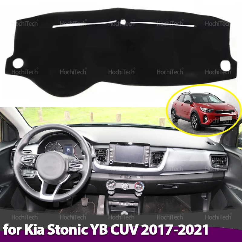 Для Kia Stonic YB CUV 2017 2018 2019 2020 2021, противоскользящий коврик для приборной панели, ковер, солнцезащитный козырек, аксессуары для приборной панели