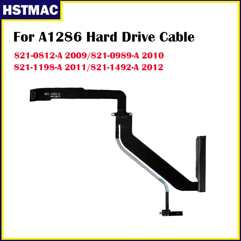 

A1286 Hard Disk Drive Flex Cable For Macbook Pro 15.4" A1286 HDD Cable 821-0812-A 821-0989-A 821-1198-A 821-1492-A 2009-2012