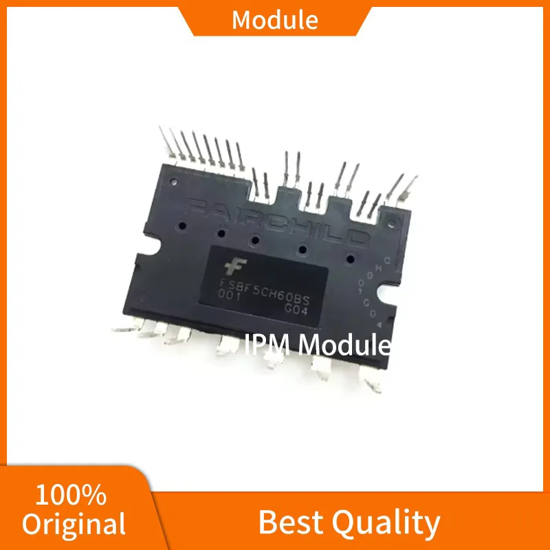 FSBF5CH60BS FSBS5CH60 FSBS5CH60AS 100% original IPM module