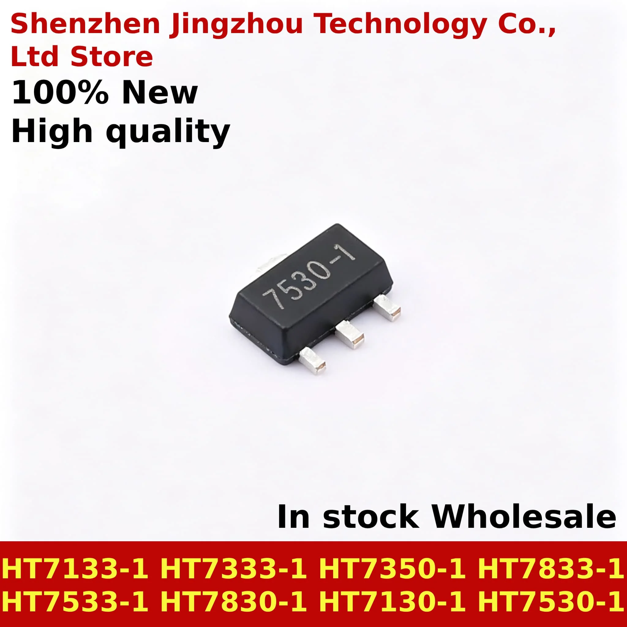 100/1000PCS 7133-1 7333-1 7350-1 7833-1 7533-1 7830-1 7130-1 7530-1 SOT-89 HT7133 HT7333 HT7350 HT7833 HT7533 HT7830 HT7130