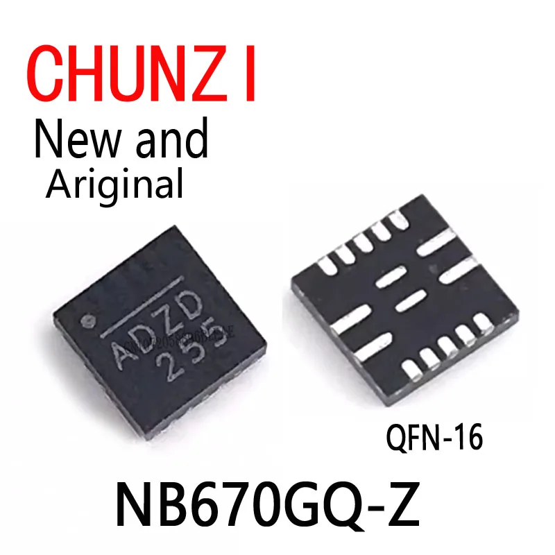 10pcs New and Original Stabilizer Laptop Chip NB670GQ NB670 ADZD QFN-16 NB670GQ-Z