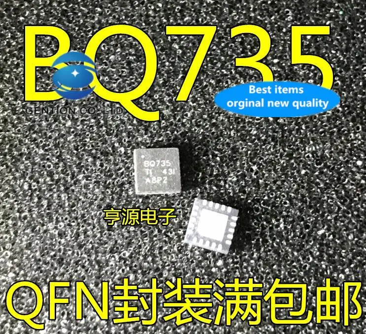 

10 шт. 100% оригинал, новый, в наличии BQ735 BQ735 BQ24735 24735 QFN