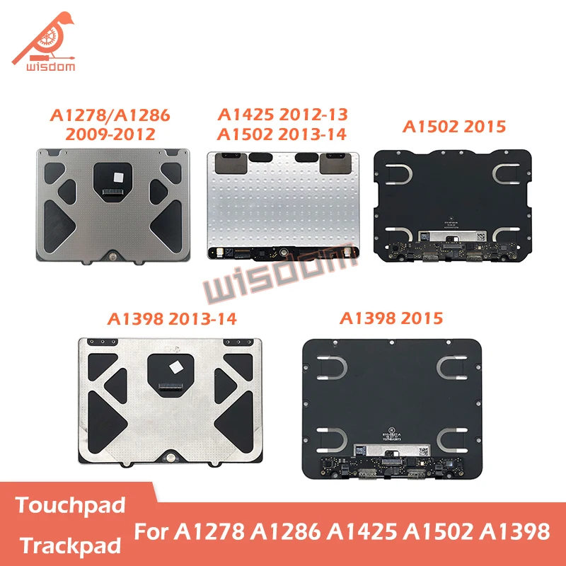 Laptop A1278 A1286 A1425 A1502 A1398 Trackpad Touchpad para Macbook Pro 13 "15" Track Pad reemplazo 2009-2015
