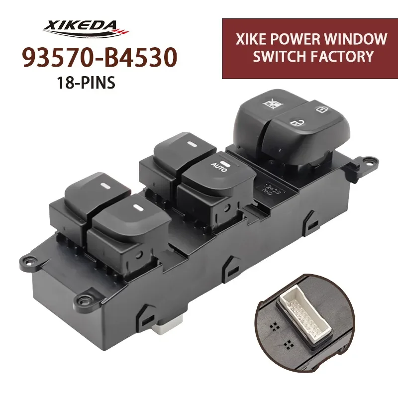 Glass Lifter Window Switch 18 Pin Right Rudder for HYUNDAI i10 2013–2016 for 93570-B4530