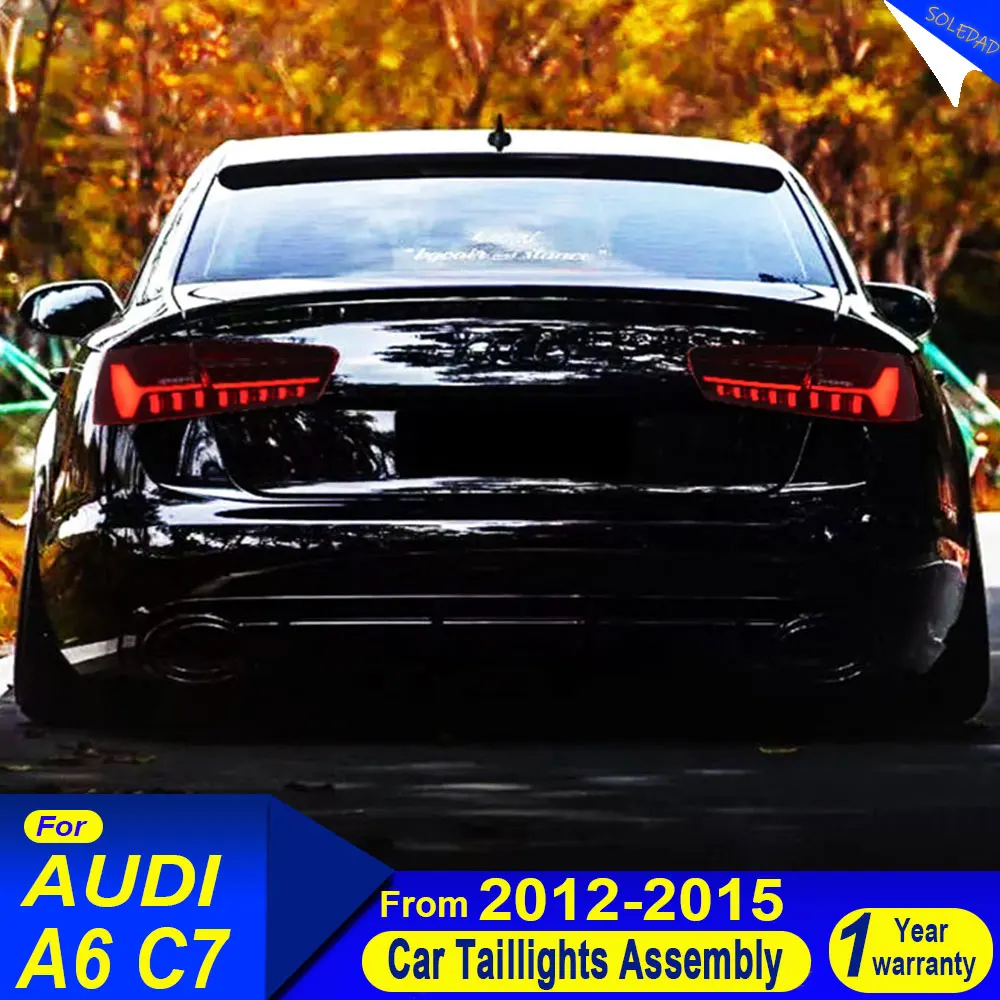 Автомобильный задний фонарь для Audi A6, задние фонари 2012 2013 2014 2015 C7 S6, светодиодный задний фонарь в сборе, обновление 2023, новейший дизайн, аксессуары