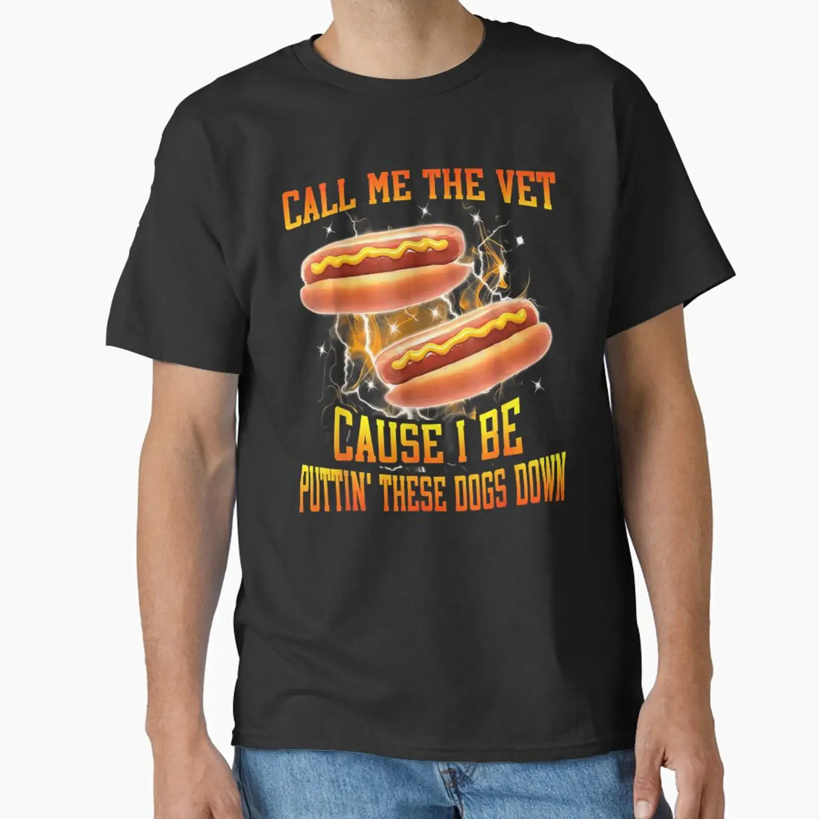 Call Me The Vet Cause I Be Putting These Hot Dogs Down Classic T Shirt vintage Washed Soft Stylish designer clothes Breathable