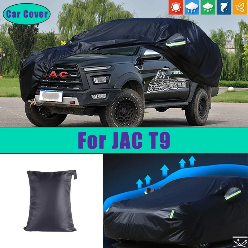 

For JAC T9 Car Full Outer Covers Outdoor Waterproof Dustproof Sun Rain Snow Protection Exterior Car Accessories