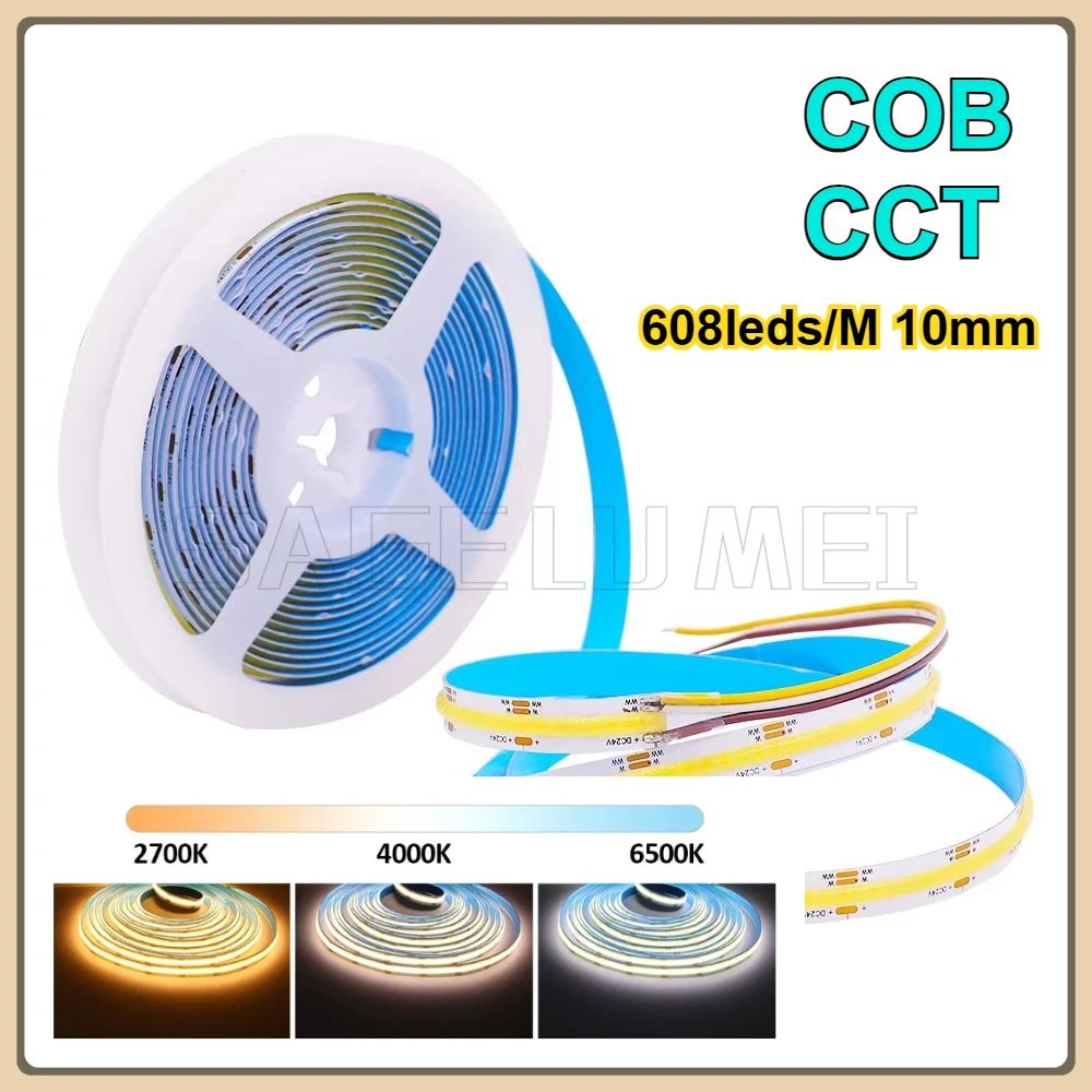 

COB CCT LED Strip Lights 608 LEDs/m 10mm High Density Flexible Dimmable FOB Led Tape 2700K to 6500K Changeable Lighting DC12V24V