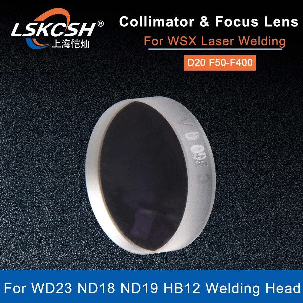 LSKCSH Fiber Laser Collimating /Focus Lens D20F50 F80 F180 Collimator For WSX Laser WD23 ND18 ND19 HB12 Welding Cleaning Head