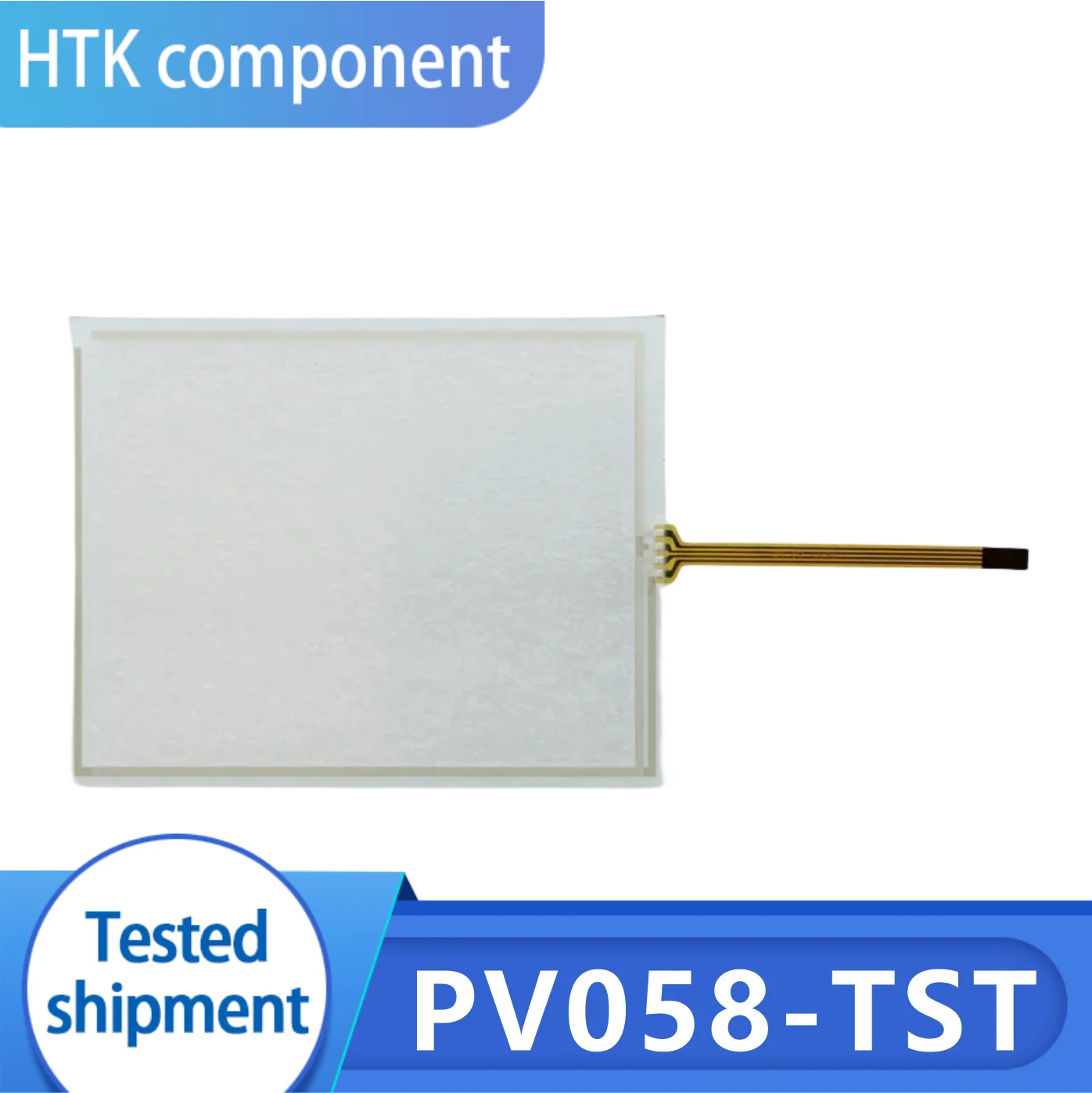 100% Test Working  PV058-TST Touch Screen Glass