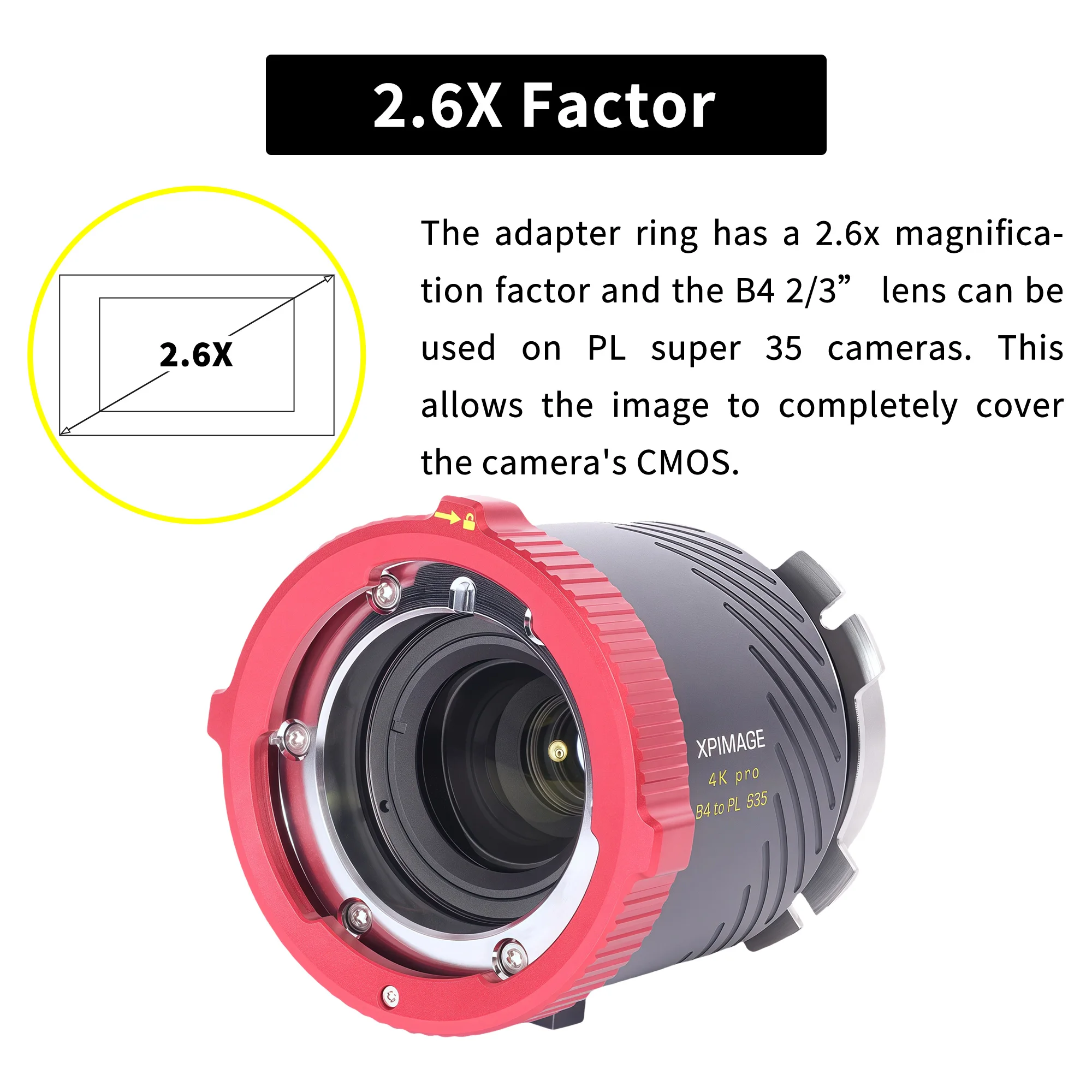 XPIMAGE Lens Mount Adapter Ring 2.6X Expander Compatible with B4 2/3-inch Broadcast Lens to PL Super 35 Camcorder