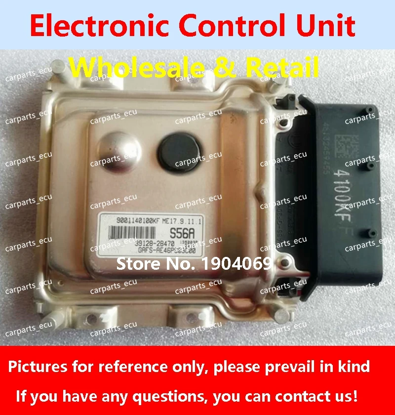 

39128-2B470 S56A For Hyundai kia rio cerato car Engine computer board ME17.9.11.1 39104-03135 K18B ECU 39110-2BRBH R07