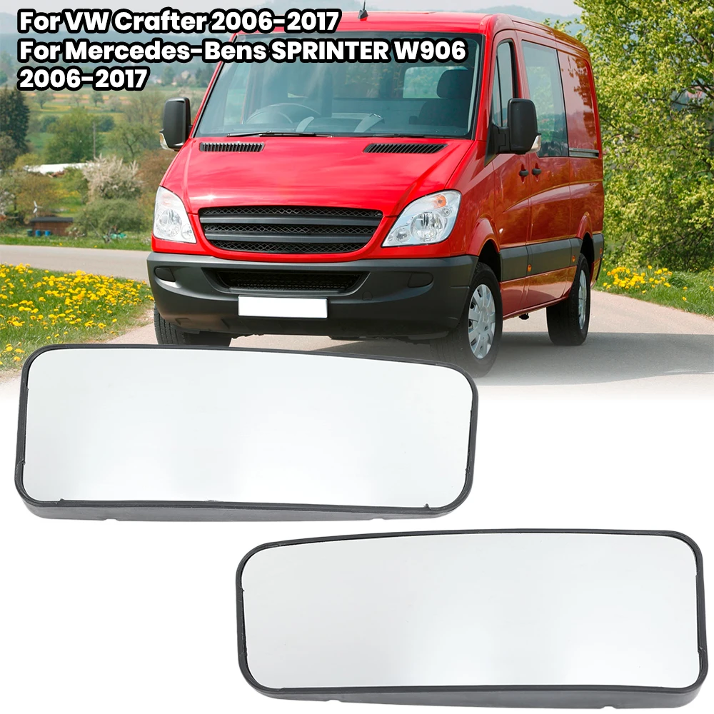

For VW Crafter 2006-2017 Mercedes-Bens SPRINTER W906 2006-2017 Lower Side Wing Mirror Glass Wide Blind Spot None-Heated Parts