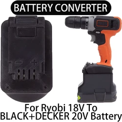 Batterie adapter für schwarzen Decker 20V Li-Ionen-Werkzeuge Konverter zu Ryobi 18V Li-Ionen-Batterie adapter Elektro werkzeug Zubehör