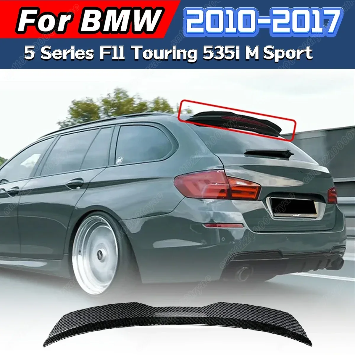 Car Trunk Spoiler For BMW 5 Series F11 Touring 535i M Sport 2010 2011 2012 2013 2014 2015 2016 2017 Rear Roof Lip Splitter Kit