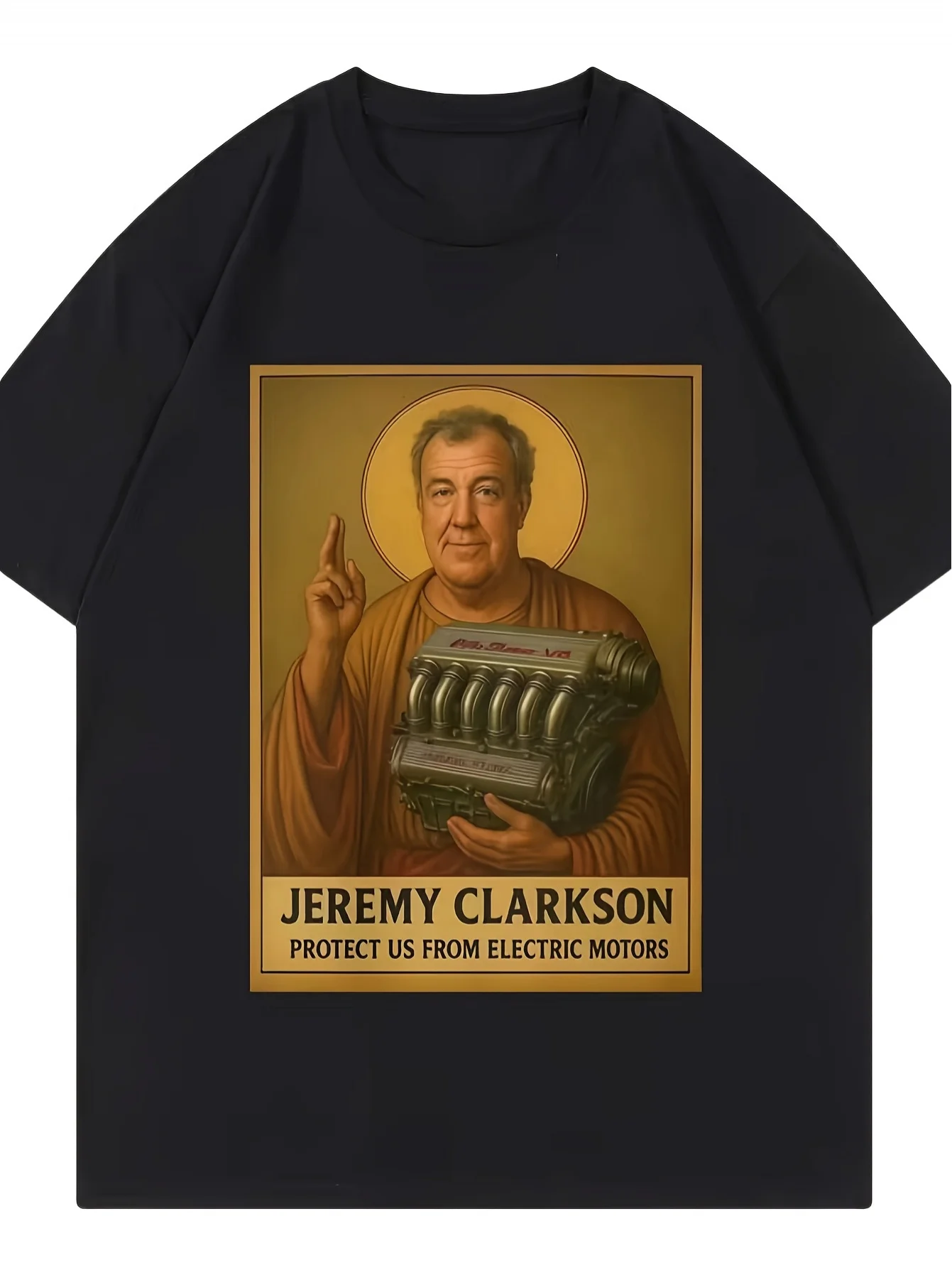 Jeremy Clarkson Protect Us From Electric Motors Funny Meme Graphic T-Shirt Black Short-sleeved T-shirt Inspired By Top Gear