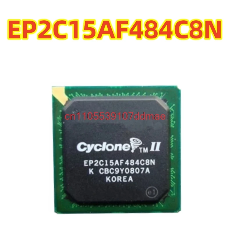Original EP2C15AF484C8N EP2C15AF484I8N FPGA (Field Programmable Gate Array) 484-FBGA (23×23 mm) 100% new chip