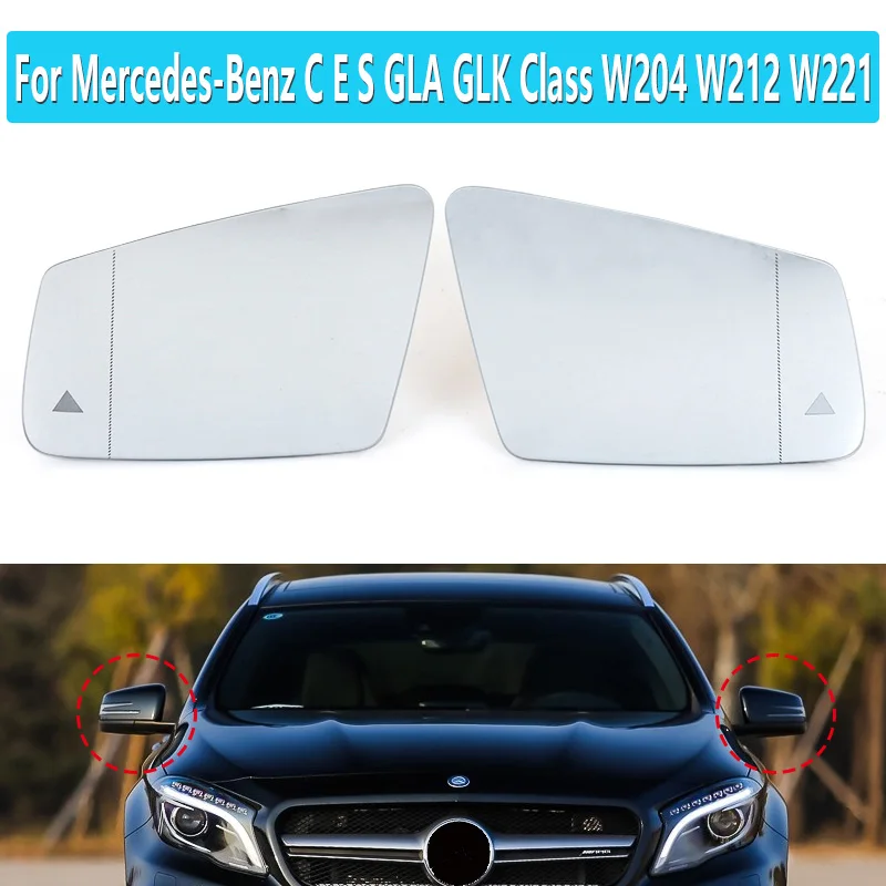 

Car Wide Angle Replacement Heated Blind Spot Warning Wing Rear Mirror Glass For Mercedes-Benz C E S GLA GLK Class W204 W212 W221