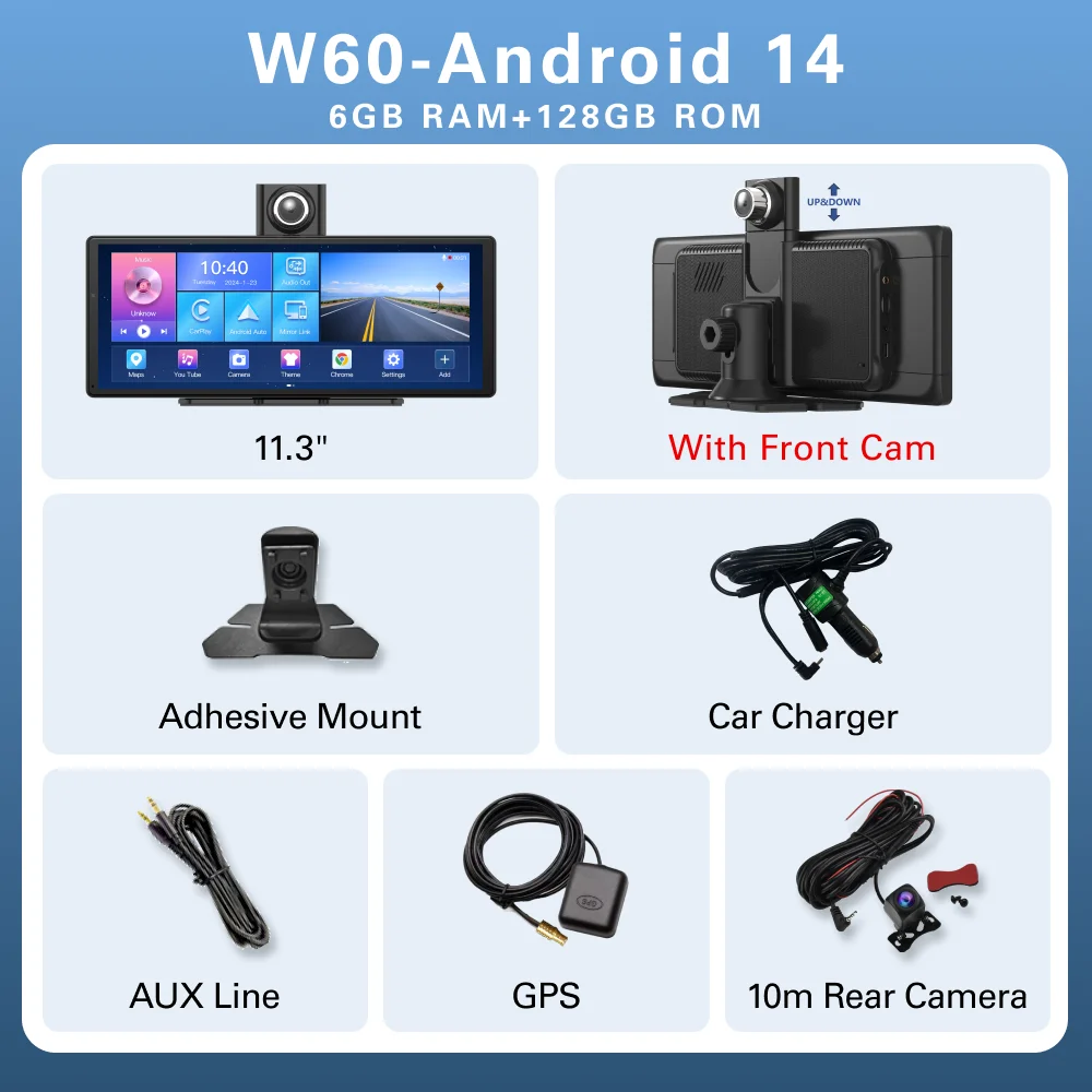 W60 Dash Cam 11.3'' 8 Core Android 14 6+128GB Wireless CarPlay Android Auto DashCam DVR Google Play Youtube Netflix OTA