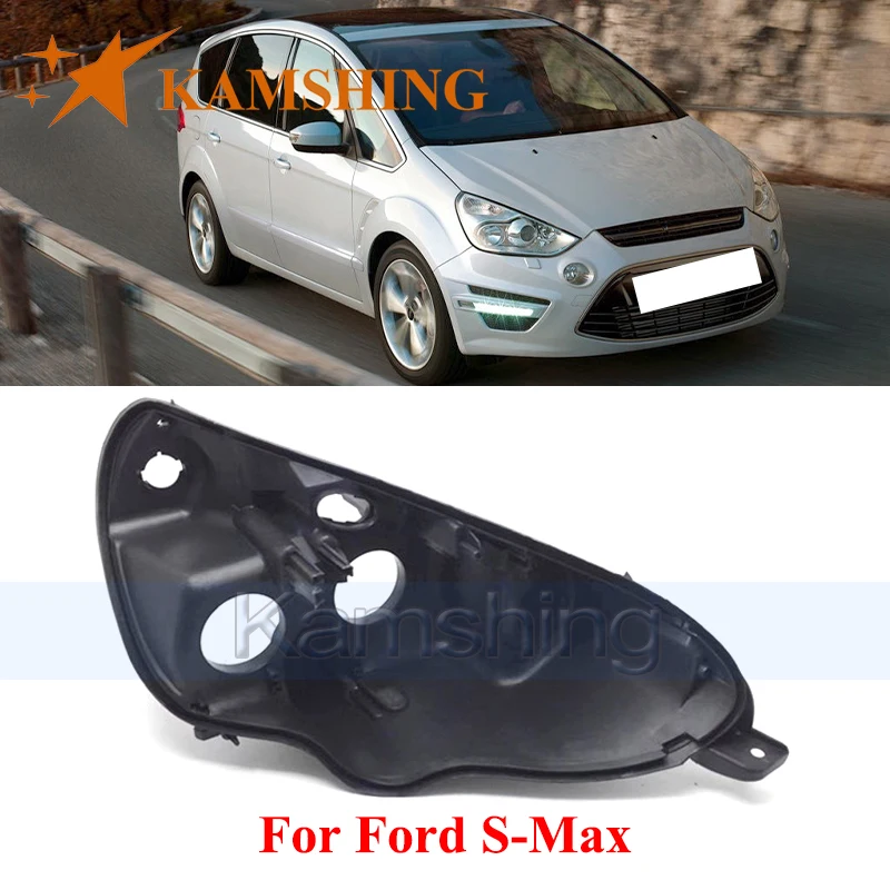 

CAPQX Front Headlight Base Cover For Ford S-Max Head Light Back Lid Head Lamp Rear Shell