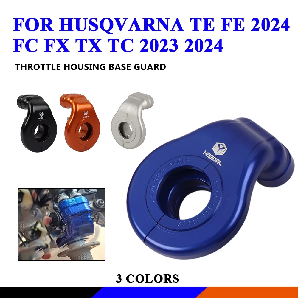 For Husqvarna FC TC TX FX 125 150 250 300 350 450 2023 2024 TE300 TE FE 501 2024 Motorcycle Control Throttle Housing Base Cover