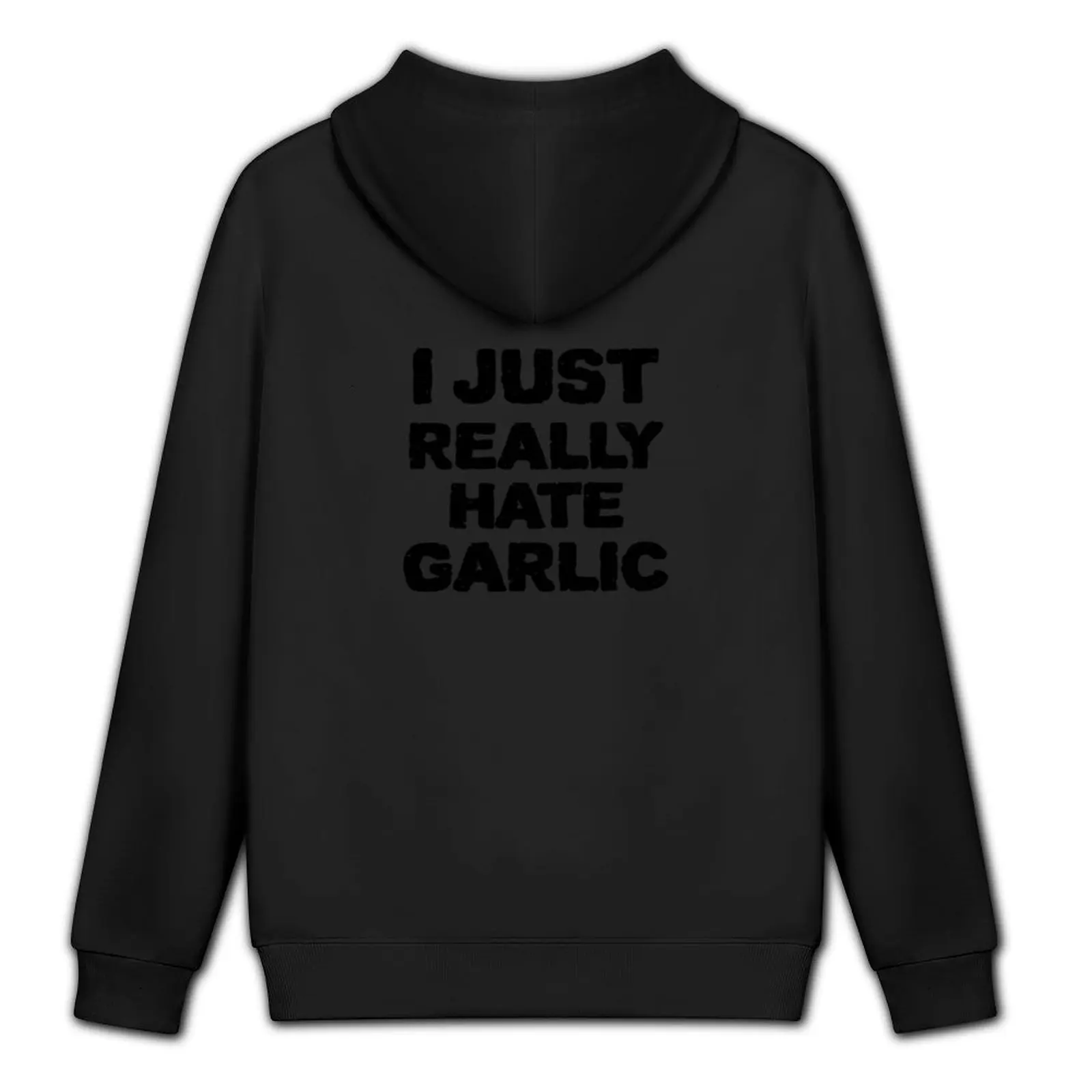 Толстовка с капюшоном I Just Really Hate Garlic Funny Quote, одежда в стиле аниме, футболки с графикой, мужская блузка, зимняя одежда, толстовка с капюшоном в стиле аниме