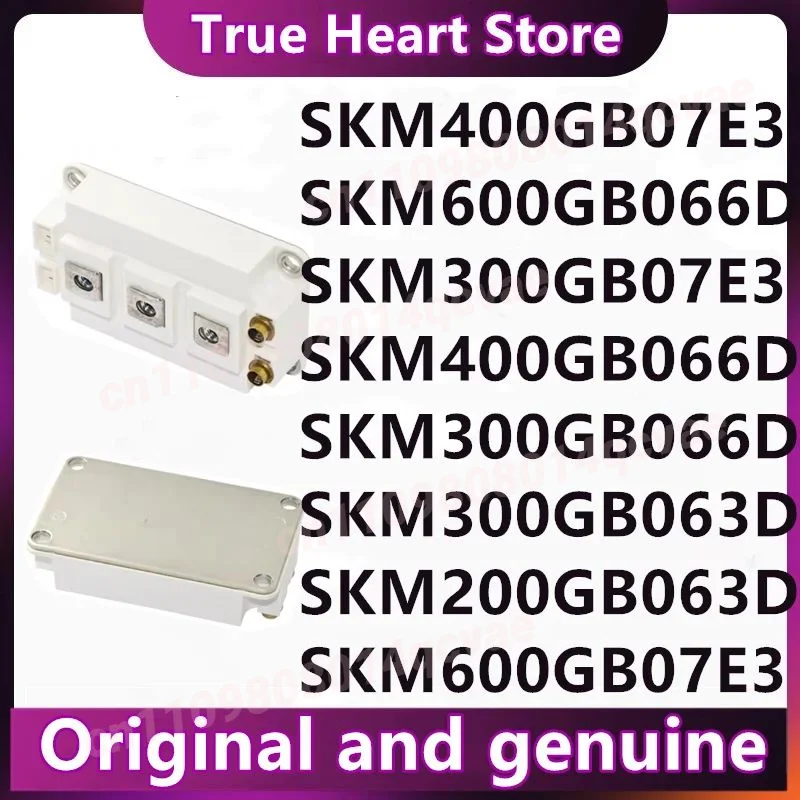 

SKM600GB07E3 SKM400GB07E3 SKM300GB07E3 SKM600GB066D SKM400GB066D SKM300GB066D SKM300GB063D SKM200GB063D Новые оригинальные товары в наличии