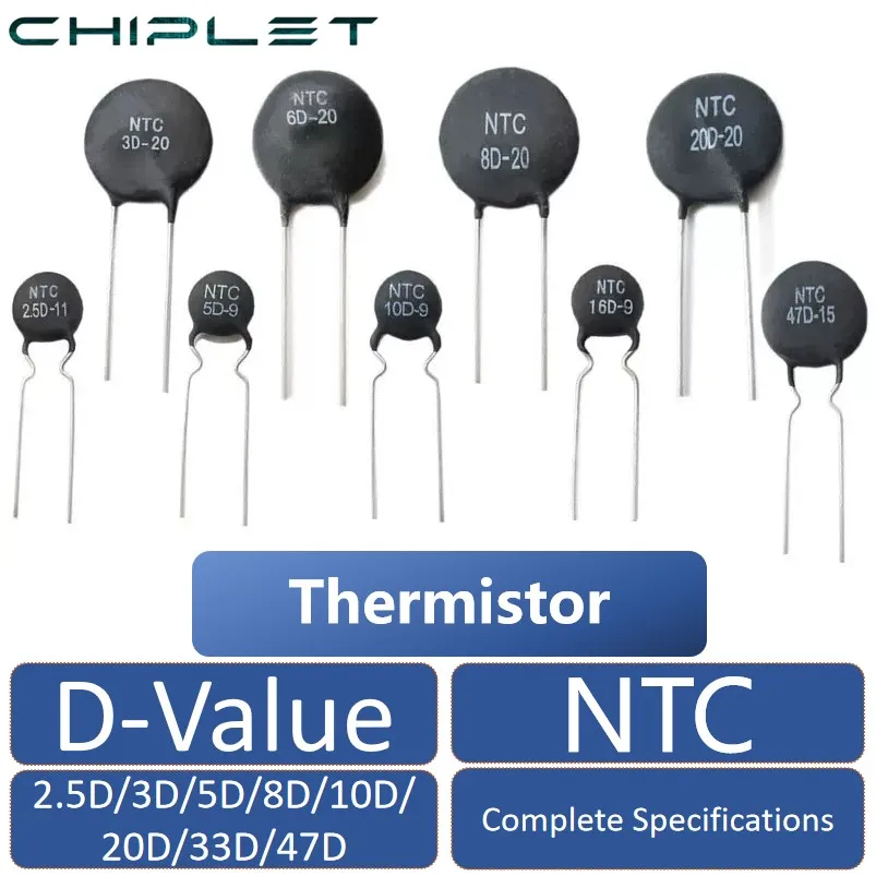 NTC Thermistor resistance 2.5D 3D 5D 8D 10D 20D 33D 47D Negative Temperature Coefficient 2.5D-20 5D-9 8D-15 10D-11 33D-7 47D-15