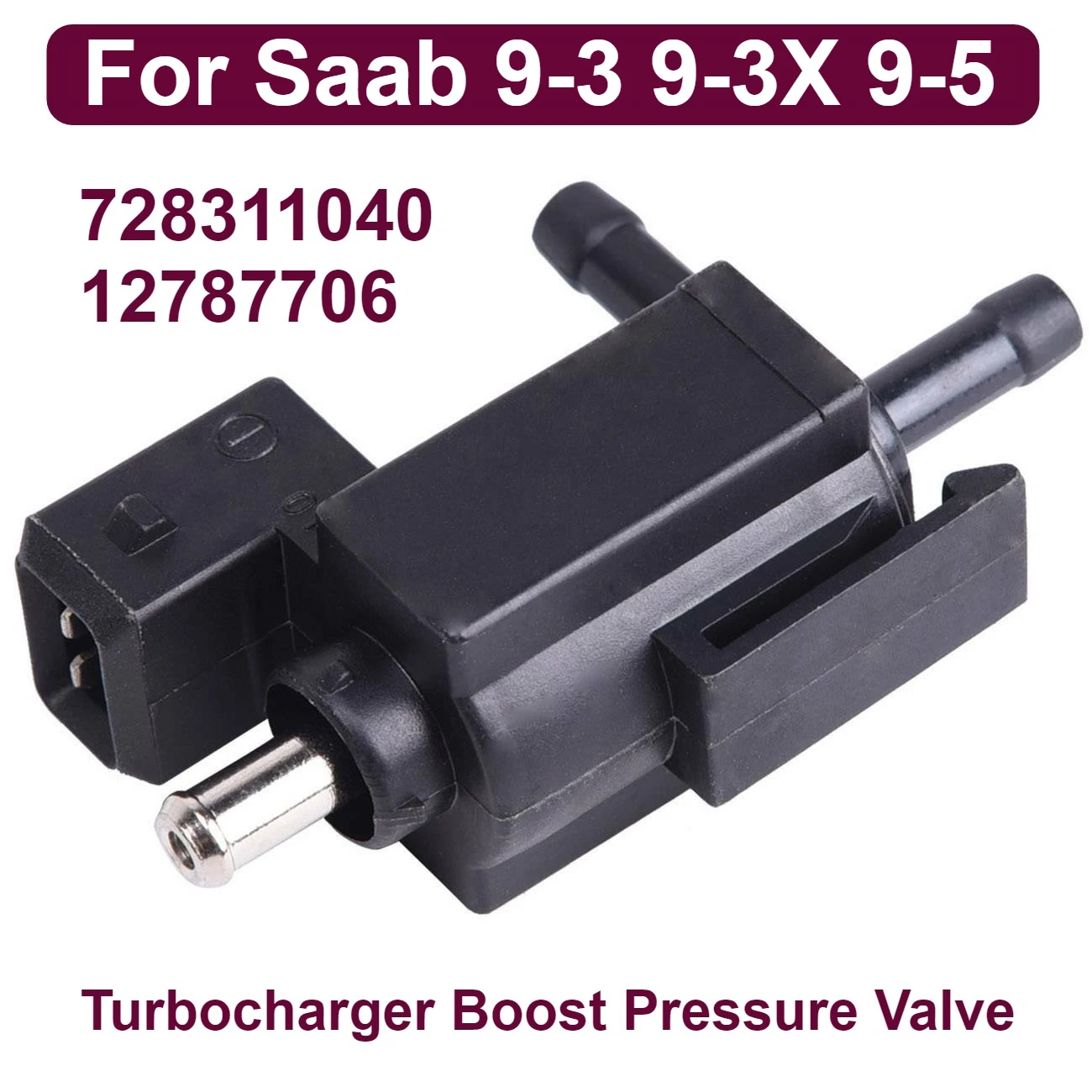 

Клапан регулирования давления наддува турбокомпрессора для Saab 9-3 9-3X 9-5 12787706 728311040
