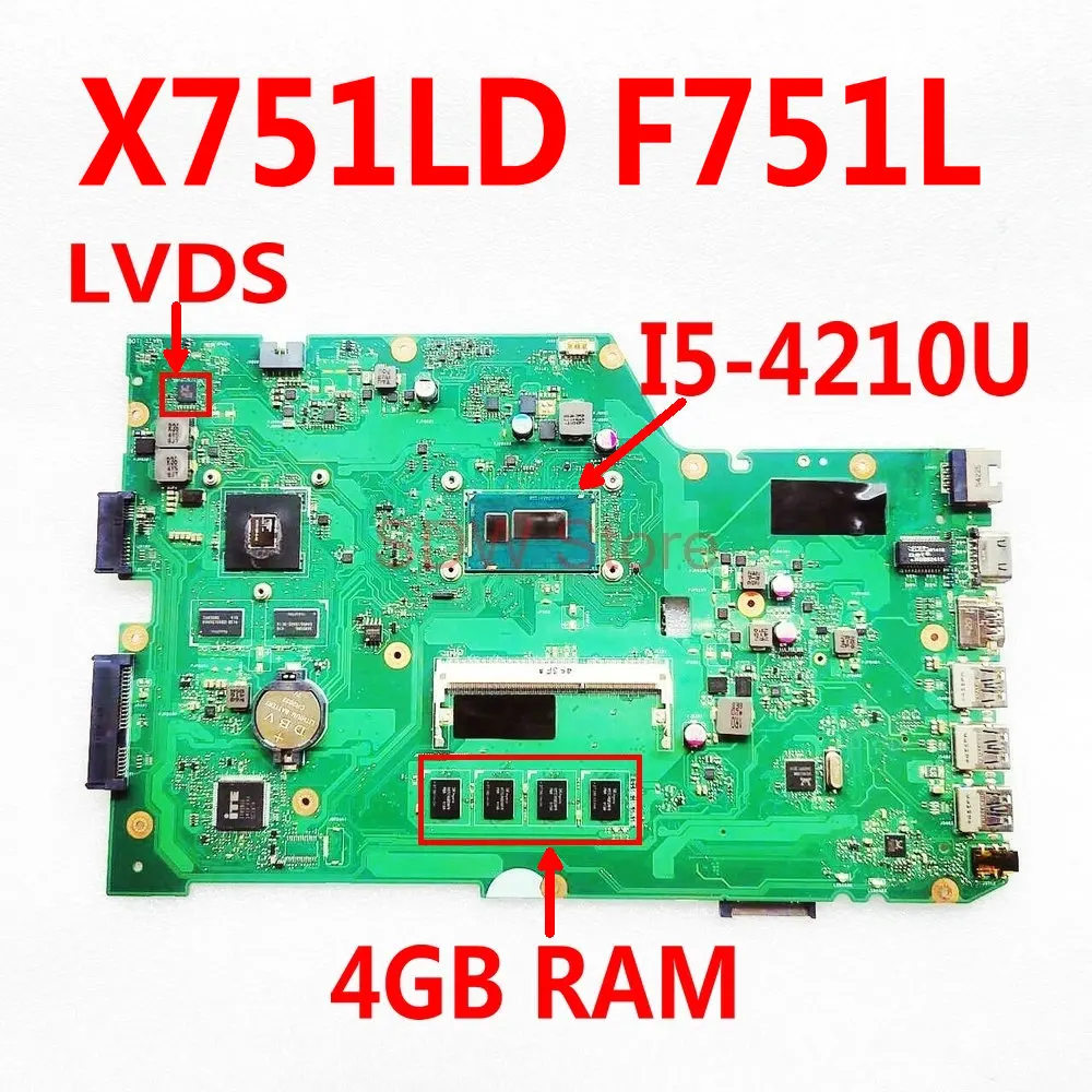 

X751LD For ASUS X751LA K751LD F751LDV X751LDV X751LJ F751L laptop Motherboard with I5 4GB RAM