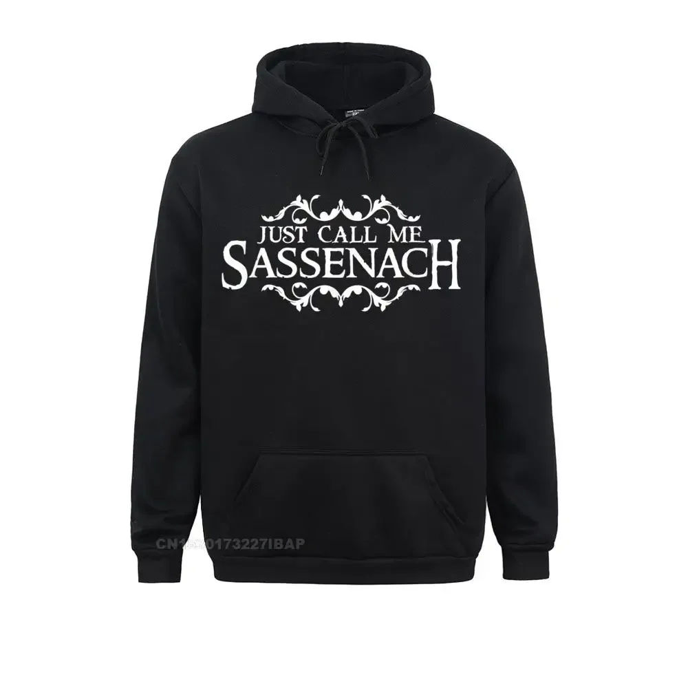 Outlander Shirt Just Call Me Sassenach Funny Outlander Gift Sweatshirts Tight Wholesale Men Summer Hoodies Print Sportswears