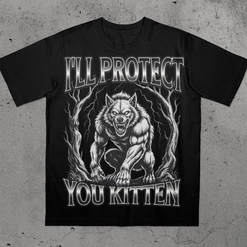 Funny Werewolf Meme I'll Protect You Kitten Alpha Wolf T-Shirt Summer Men's and Women's Loose and Breathable T-shirt Top